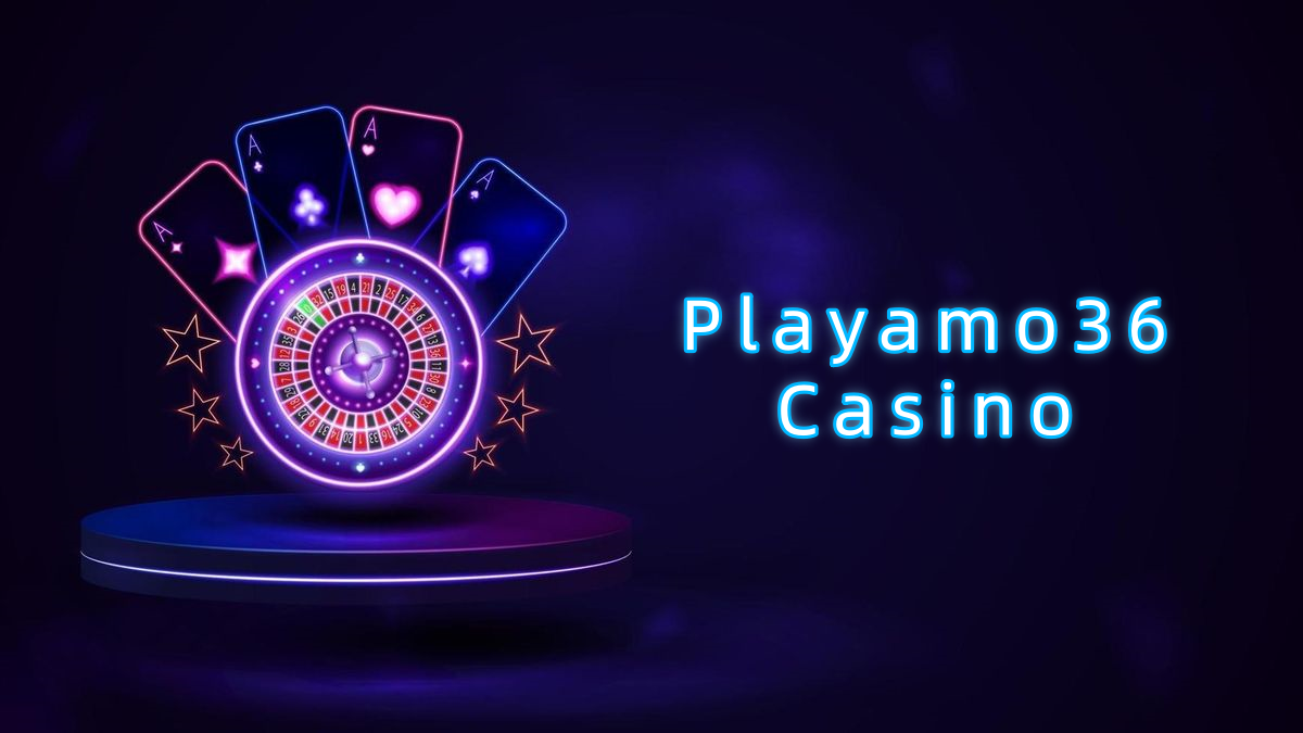 Playamo 36 Casino پاکستان